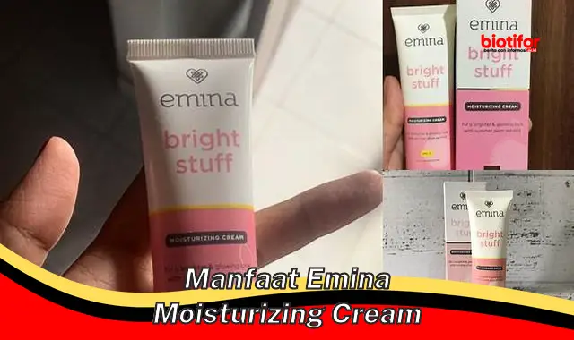 manfaat emina moisturizing cream