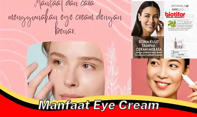 manfaat eye cream