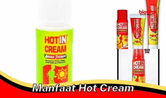 manfaat hot cream