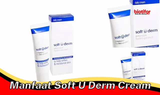 manfaat soft u derm cream