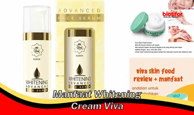 manfaat whitening cream viva