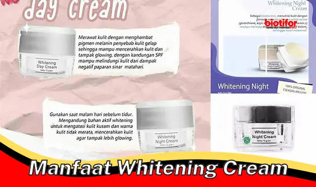 manfaat whitening cream