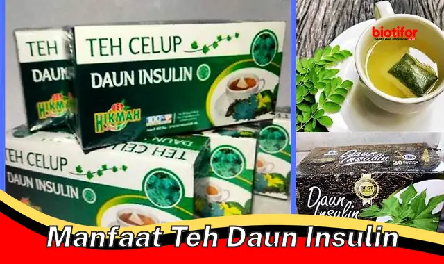 manfaat teh daun insulin