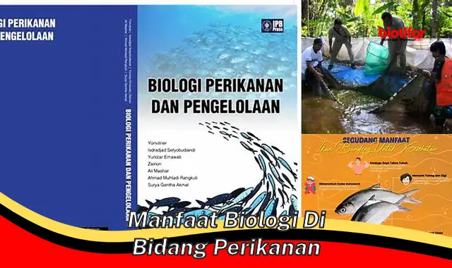 manfaat biologi di bidang perikanan