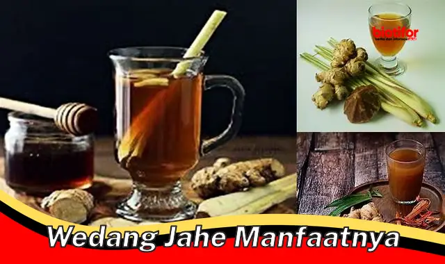 wedang jahe manfaatnya