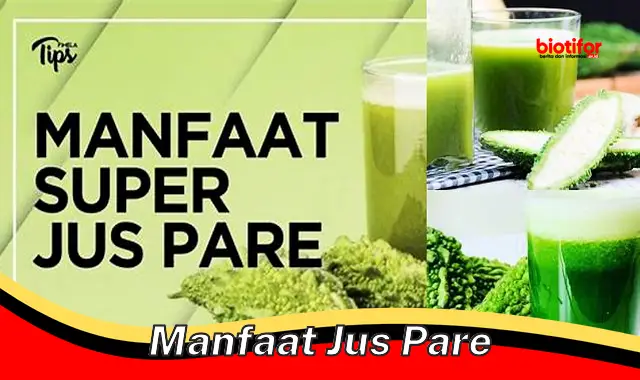 manfaat jus pare