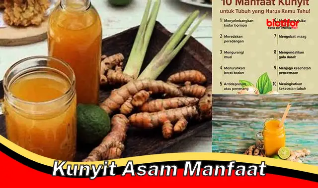 kunyit asam manfaat