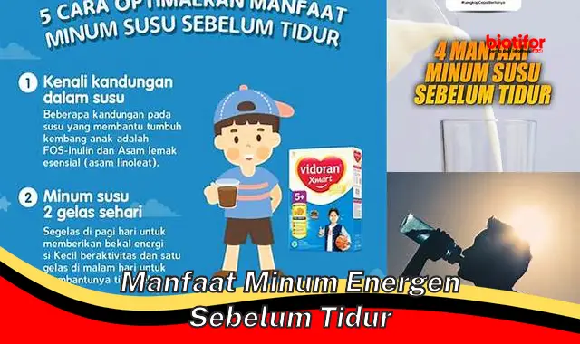 manfaat minum energen sebelum tidur