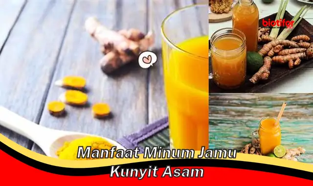 manfaat minum jamu kunyit asam