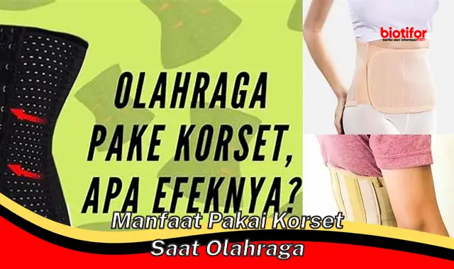 manfaat pakai korset saat olahraga