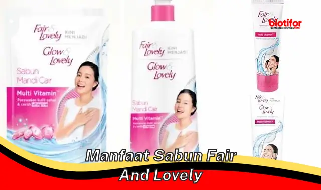 manfaat sabun fair and lovely