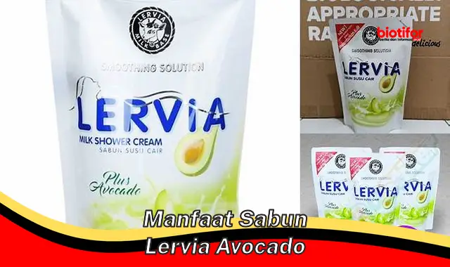 manfaat sabun lervia avocado