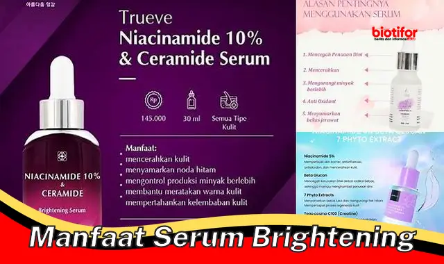manfaat serum brightening