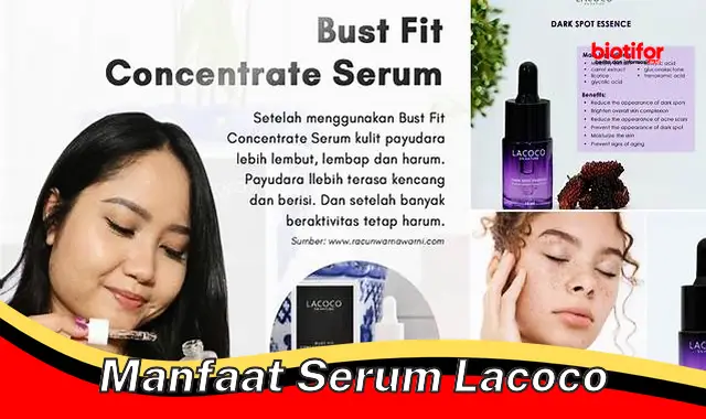 5 Rahasia Serum Lacoco yang Akan Mengubah Kulit Wajah Anda