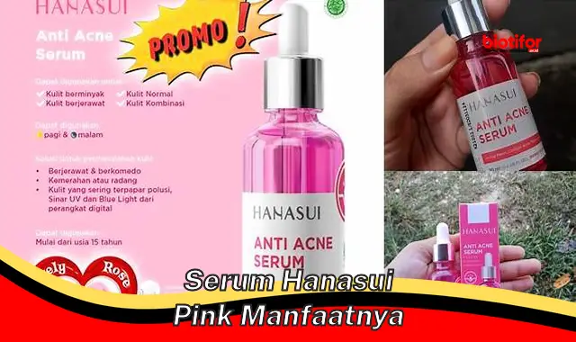 serum hanasui pink manfaatnya