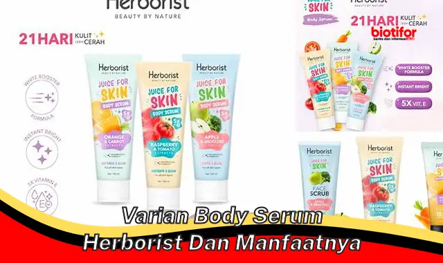 varian body serum herborist dan manfaatnya