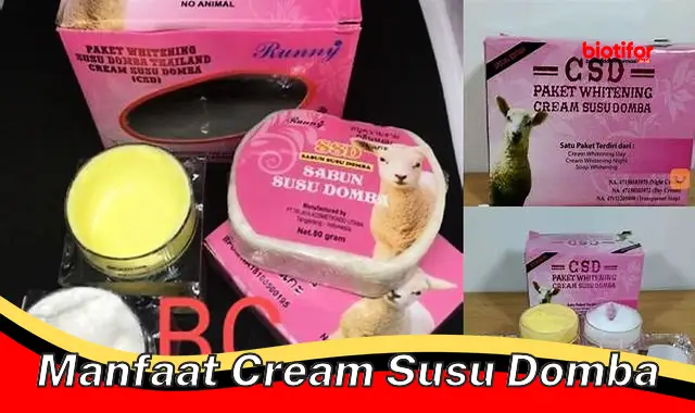 manfaat cream susu domba