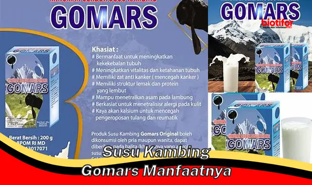 susu kambing gomars manfaatnya