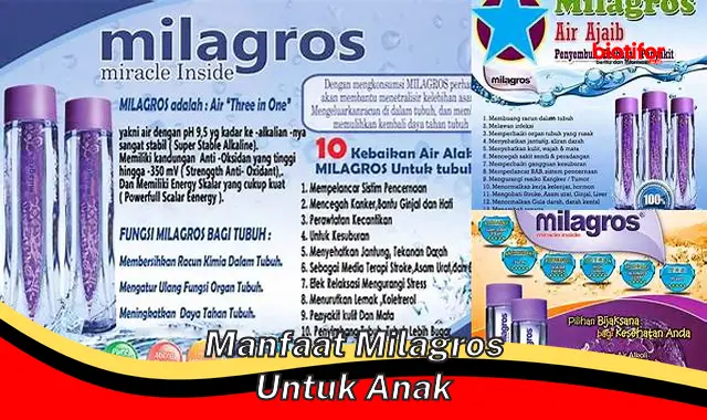 manfaat milagros untuk anak