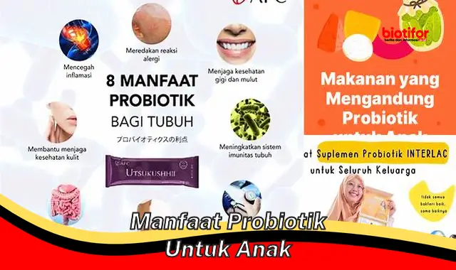 manfaat probiotik untuk anak