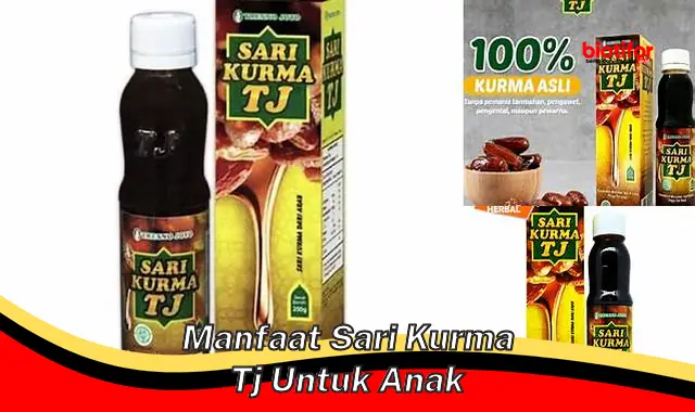 manfaat sari kurma tj untuk anak