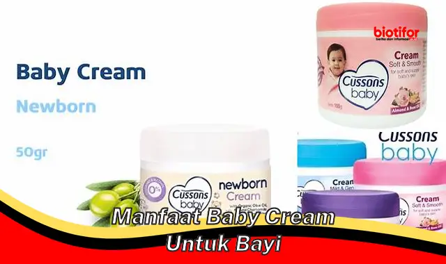 manfaat baby cream untuk bayi