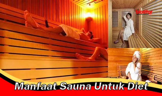 manfaat sauna untuk diet