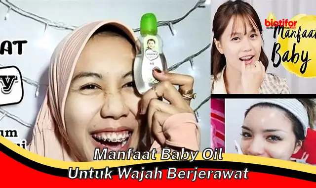 manfaat baby oil untuk wajah berjerawat