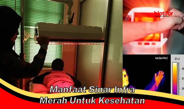 manfaat sinar infra merah untuk kesehatan