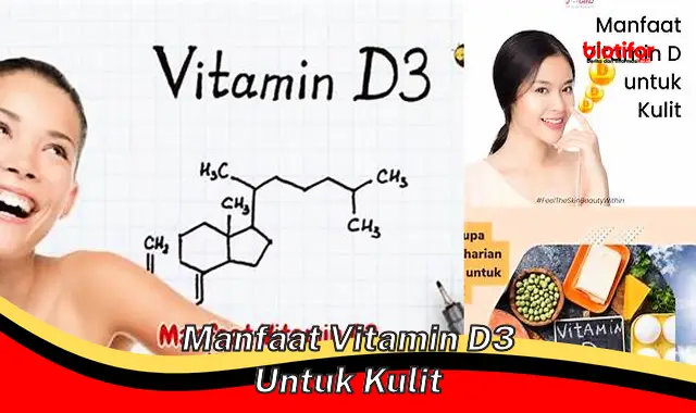 manfaat vitamin d3 untuk kulit