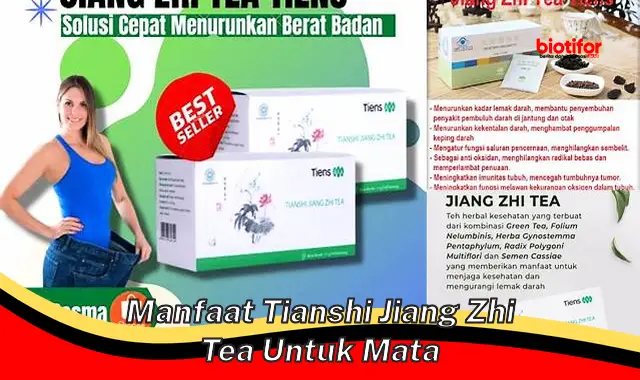 manfaat tianshi jiang zhi tea untuk mata