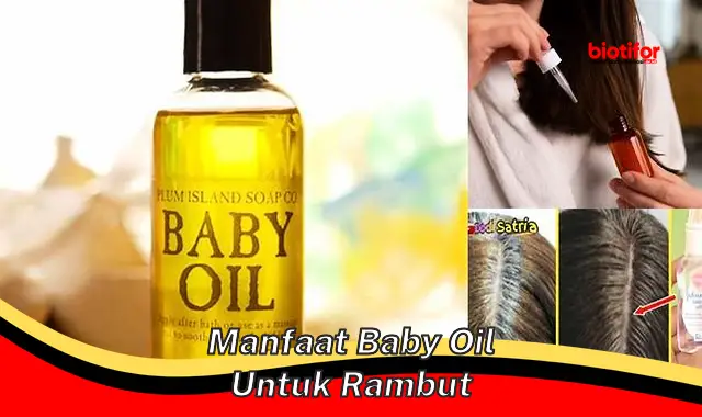 manfaat baby oil untuk rambut