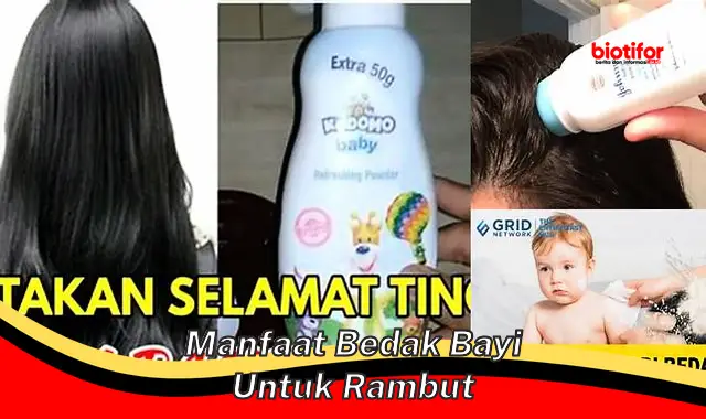 manfaat bedak bayi untuk rambut