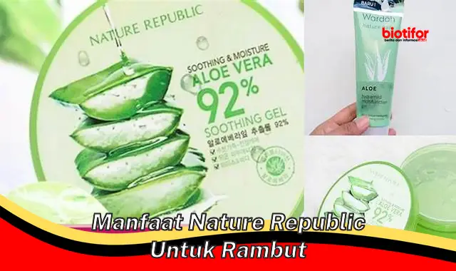 manfaat nature republic untuk rambut