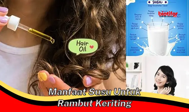 manfaat susu untuk rambut keriting