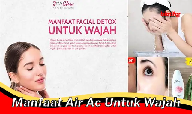 manfaat air ac untuk wajah