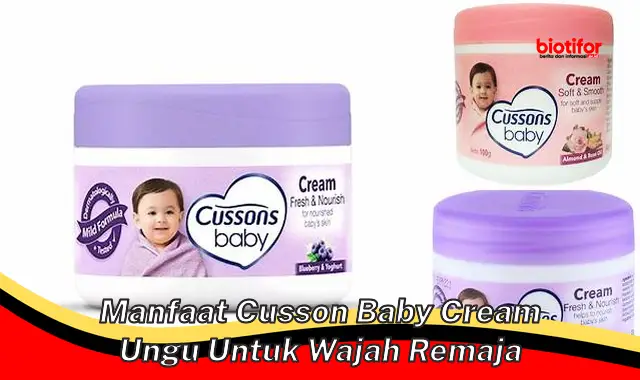 Temukan 5 Manfaat Cusson Baby Cream Ungu buat Wajah Remaja yang Jarang Diketahui