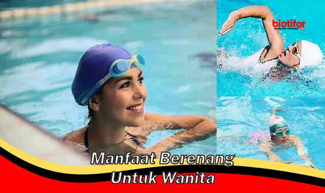 manfaat berenang untuk wanita