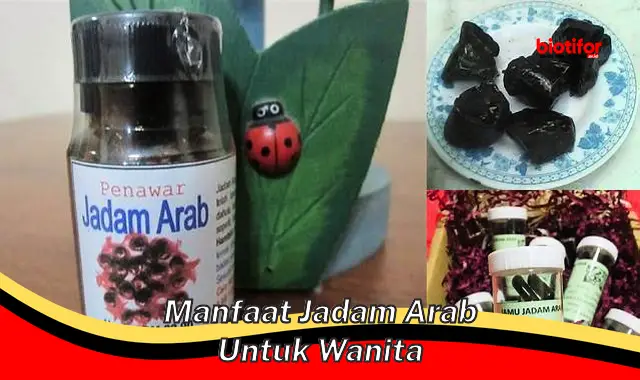 manfaat jadam arab untuk wanita