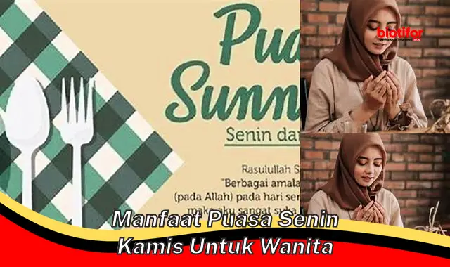 manfaat puasa senin kamis untuk wanita