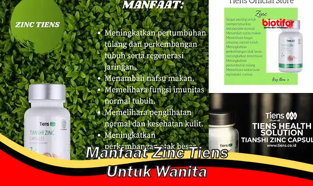 manfaat zinc tiens untuk wanita