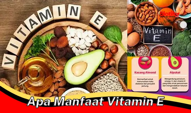 apa manfaat vitamin e