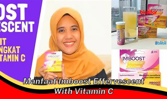 manfaat imboost effervescent with vitamin c