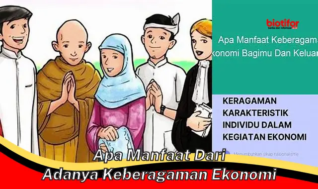 apa manfaat dari adanya keberagaman ekonomi