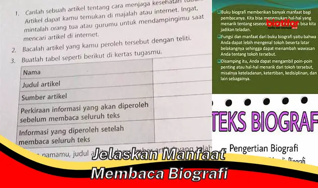 jelaskan manfaat membaca biografi