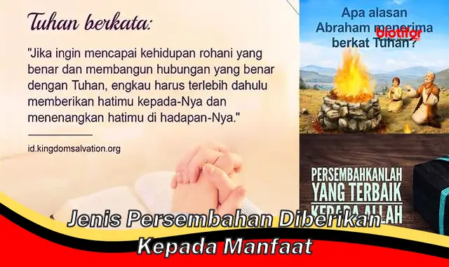 jenis persembahan diberikan kepada manfaat