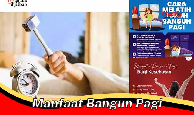 manfaat bangun pagi