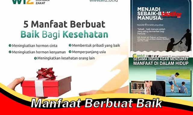 Temukan Manfaat Berbuat Baik yang Jarang Diketahui