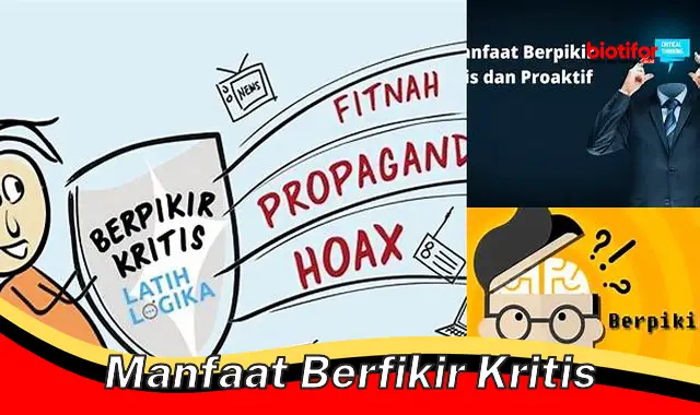 manfaat berfikir kritis