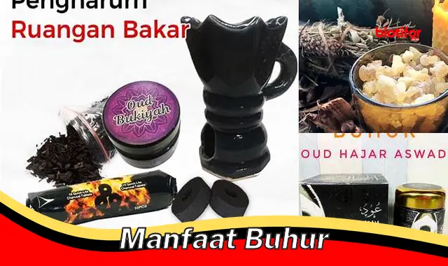 Temukan Manfaat Buhur yang Jarang Diketahui